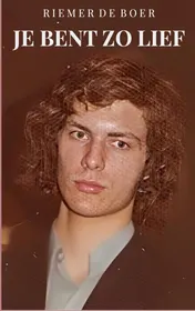 Omslag van JE BENT ZO LIEF !