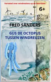 Omslag van Gus de Octopus tussen windreuzen