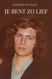 Omslag van Je bent zo lief