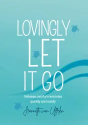 Omslag van LOVINGLY LET IT GO