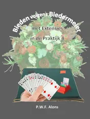 Omslag van Bieden volgens Biedermeier met Extensies in de Praktijk 4
