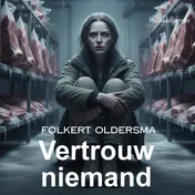 Omslag van Vertrouw niemand