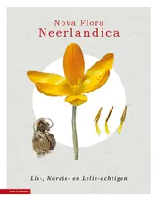 Omslag van Nova Flora Neerlandica deel 3 - Lis-, Narcis- en Lelieachtigen