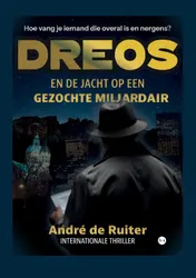 Omslag van Dreos en de jacht op een gezochte miljardair