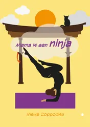 Omslag van Mama is een ninja