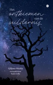 Omslag van Het ontkiemen van de wildernis