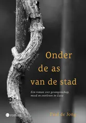 Omslag van Onder de as van de stad