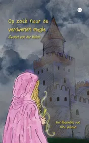Omslag van Op zoek naar de verdwenen magie