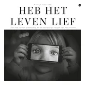 Omslag van Heb het leven lief