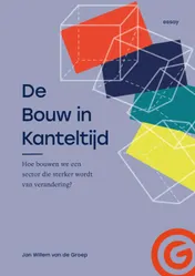 Omslag van De Bouw in Kanteltijd