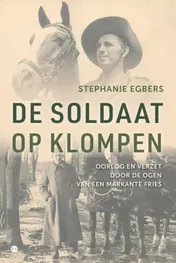 Omslag van De soldaat op klompen