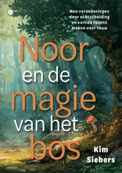 Omslag van Noor en de magie van het bos