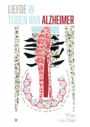Omslag van Liefde in tijden van Alzheimer