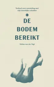 Omslag van De bodem bereikt