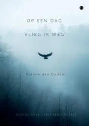 Omslag van Op een dag vlieg ik weg
