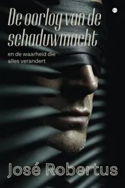 Omslag van De oorlog van de schaduwmacht