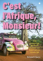 Omslag van C'est l'Afrique, Monsieur!
