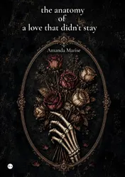 Omslag van the anatomy of a love that didn't stay