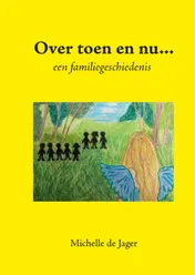 Omslag van Over toen en nu…