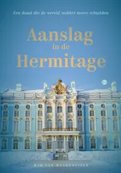 Omslag van Aanslag in de Hermitage