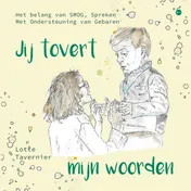 Omslag van Jij tovert mijn woorden