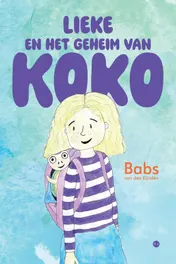 Omslag van Lieke en het geheim van Koko