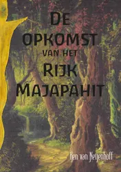 Omslag van De opkomst van het Rijk Majapahit