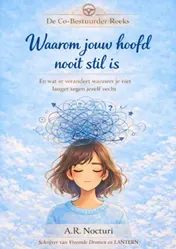 Omslag van Waarom jouw hoofd nooit stil is