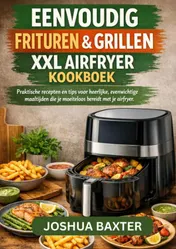 Omslag van EASY FRY & GRILL XXL AIRFRYER KOOKBOEK