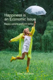 Omslag van Happiness is an Economic Issue