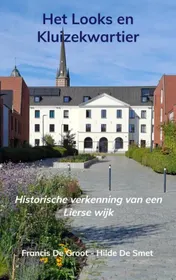 Omslag van Het Looks en Kluizekwartier