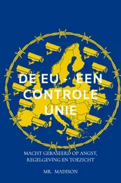 Omslag van De EU - Een Controle Unie