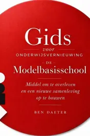 Omslag van Gids voor onderwijsvernieuwing, de Modelbasisschool