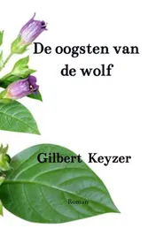 Omslag van De oogsten van de wolf