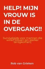 Omslag van Help! Mijn vrouw is in de overgang!!