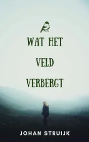 Omslag van Wat het veld verbergt