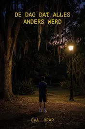 Omslag van De dag dat alles anders werd