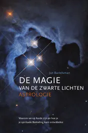Omslag van De magie van de Zwarte Lichten Astrologie
