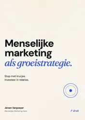 Omslag van Menselijke marketing als groeistrategie.