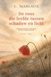Omslag van De roos die leefde tussen schaduw en licht
