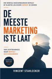 Omslag van DE MEESTE MARKETING IS TE LAAT
