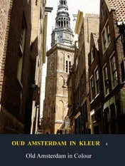 Omslag van Oud Amsterdam in kleur / Old Amsterdam in Colour