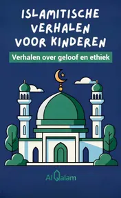 Omslag van Islamitische Verhalen voor Kinderen