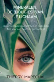 Omslag van Mineralen, de "bougies" van je lichaam