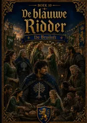 Omslag van Boek 10, De blauwe Ridder - De Bruiloft