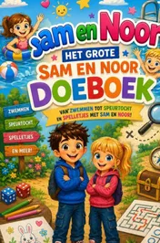 Omslag van Sam en Noor Het Grote Sam en Noor DoeBoek
