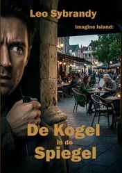 Omslag van De kogel in de spiegel