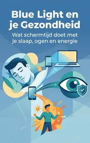 Omslag van Blue Light en je Gezondheid