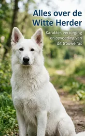 Omslag van Alles over de Witte Herder