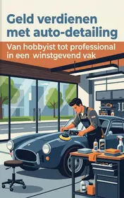 Omslag van Geld verdienen met auto-detailing